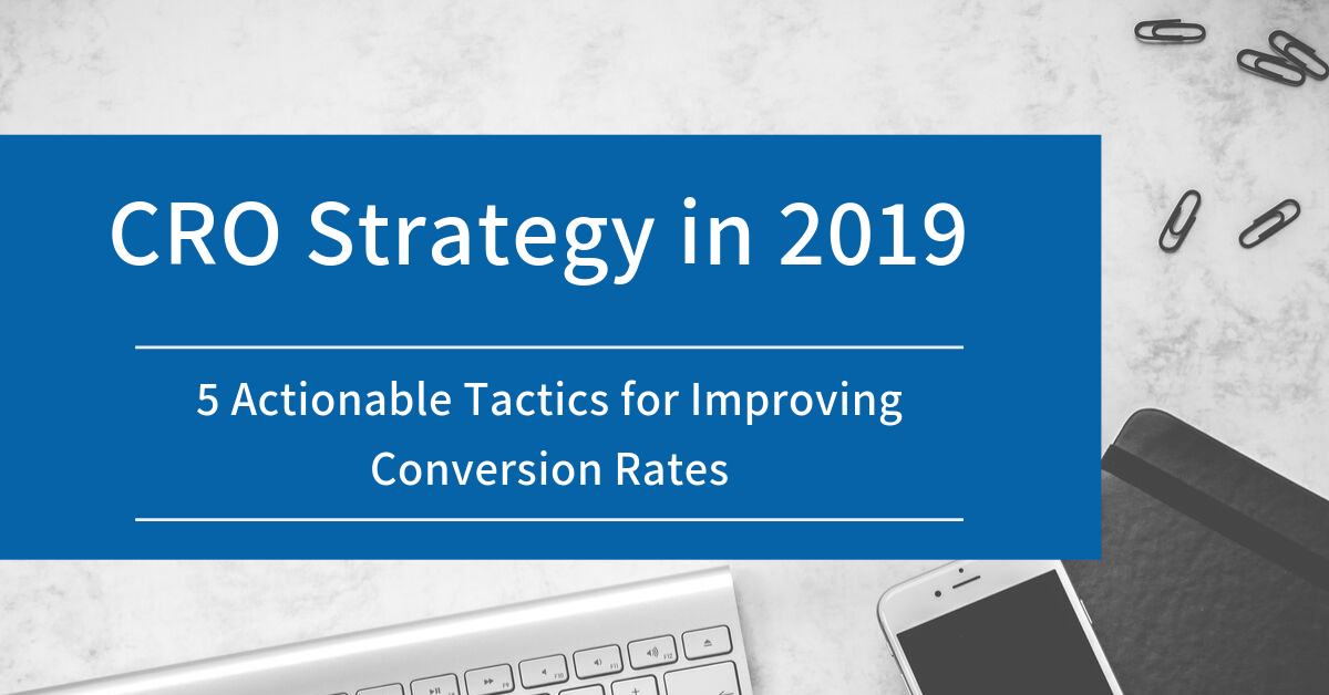 CRO Strategy in 2019