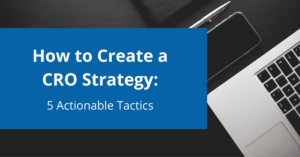 how to create a cro strategy