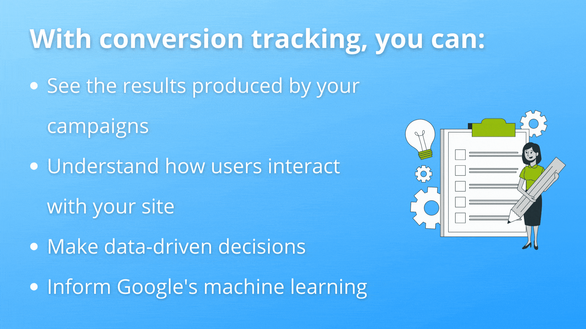 Benefits of conversion tracking in Google Ads