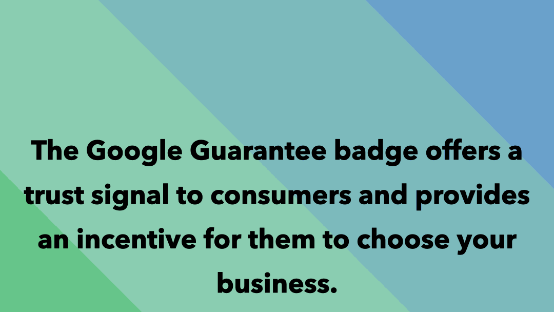 google guarantee badge is a trust signal